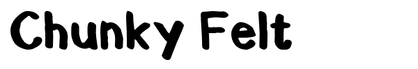 Chunky Felt font preview